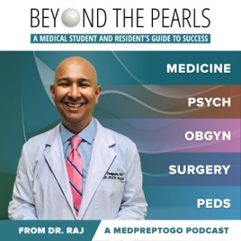 Beyond the Pearls: Cases for Med School, Residency and Beyond