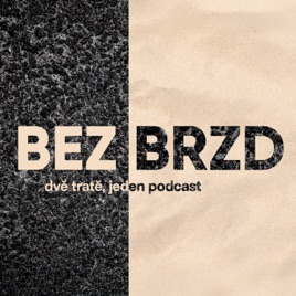 BEZ BRZD