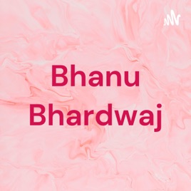 Bhanu Bhardwaj