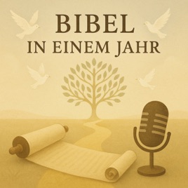 Bibel in einem Jahr: Eine tägliche Reise durch die Heilige Schrift