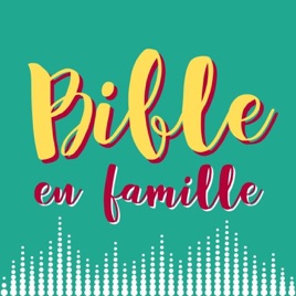 Bible en famille