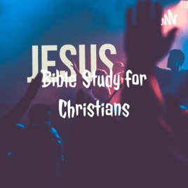 Bible Study for Christians