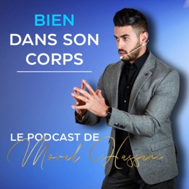 Bien dans son corps - par Morad Hassani