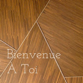 Bienvenue À Toi