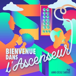 Bienvenue Dans l'Ascenseur social -  Réussir en partant d'en bas, ils et elles racontent...