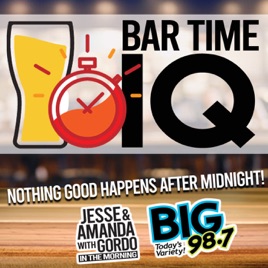 BIG 98.7 - Bar Time IQ