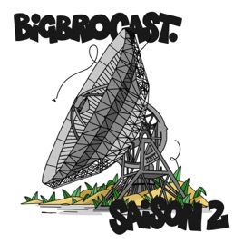 BIGBRODCAST