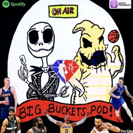 Big Buckets Podcast