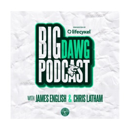 Big Dawg Podcast