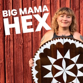 BIG MAMA HEX