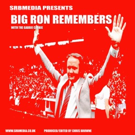 Big Ron Remembers Premium