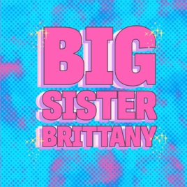Big Sister Brittany