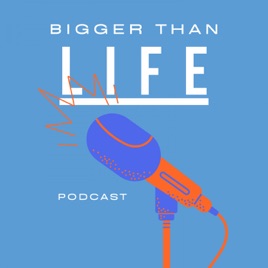 Bigger Than Life