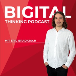 Bigital Thinking Podcast