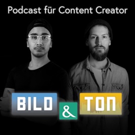 Bild und Ton - für Mediengestalter & Content Creator