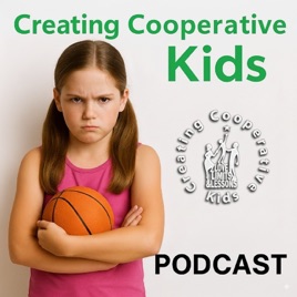 Bill Corbett’s Creating Cooperative Kids