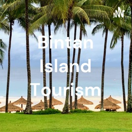 Bintan Island Tourism