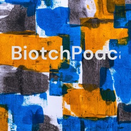 BiotchPodcast 🎙️