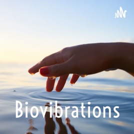 Biovibrations