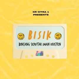 BISIK : BINCANG SEPUTAR IMAN KRISTEN