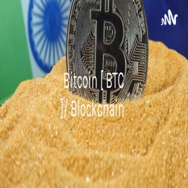 Bitcoin [ BTC ]/ Blockchain