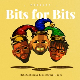 BITS FOR BITS