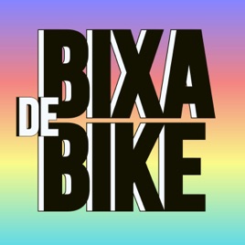 BIXA DE BIKE