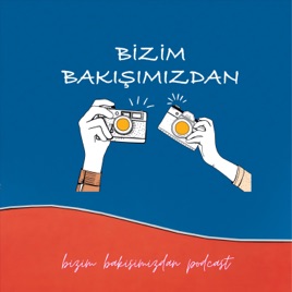 Bizim Bakışımızdan