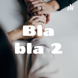 Bla bla 2