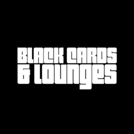 Black Cards & Lounges