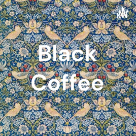 Black Coffee