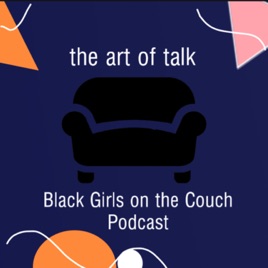 Black Girls on the Couch