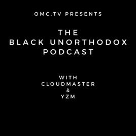 Black Unorthodox Podcast
