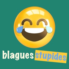 Blagues stupides !