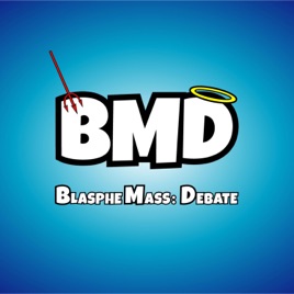 BlaspheMass: Debate