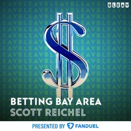Bleav in Betting Bay Area