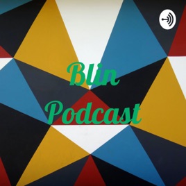 Blin Podcast