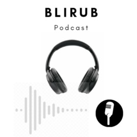 Blirub Podcast