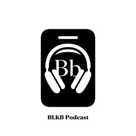 BLKB Podcast