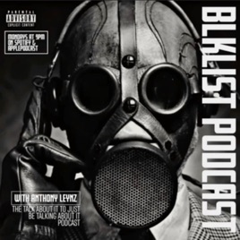 BLKLIST PODCAST