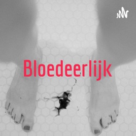 Bloedeerlijk