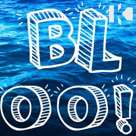 Bloo!