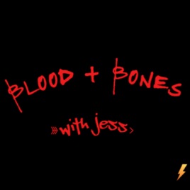 Blood and Bones