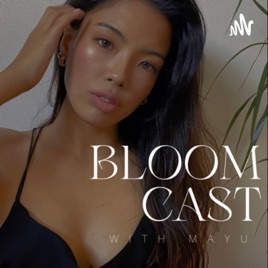 BLOOM CAST