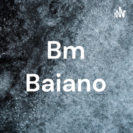 Bm Baiano