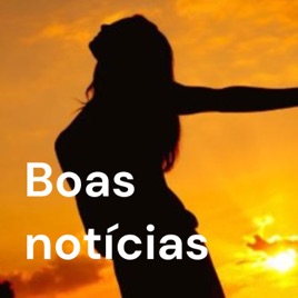Boas notícias