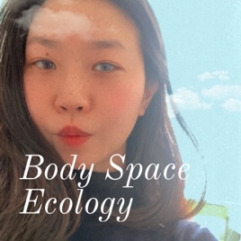 Body Space Ecology