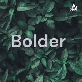 Bolder