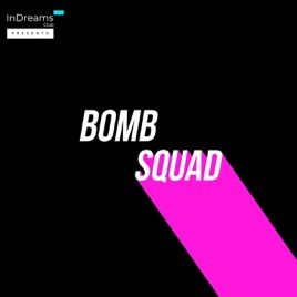 Bomb Squad