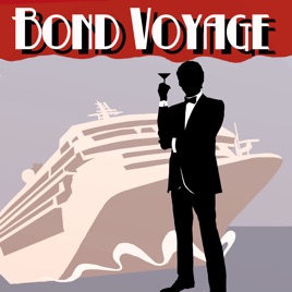 Bond Voyage